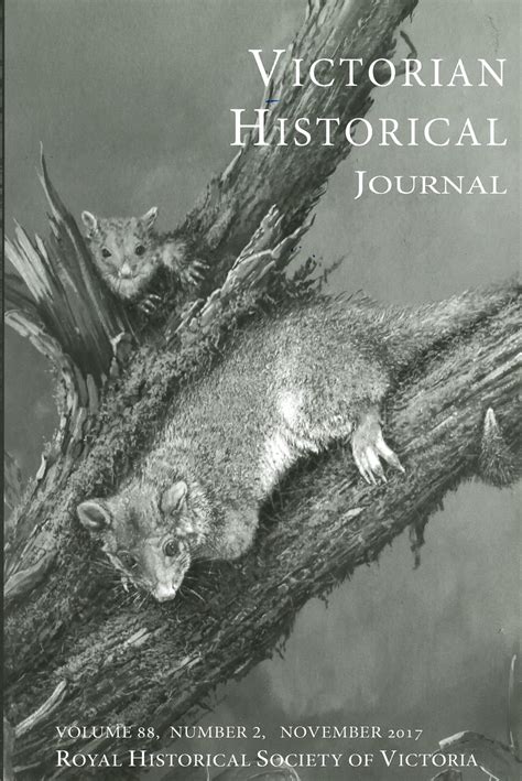 Victorian Historical Journal Vol 88 No 2 November 2017 Royal