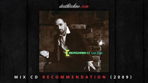 Dtrecommends Berghain 03 Len Faki 2009 Mix Cd Youtube