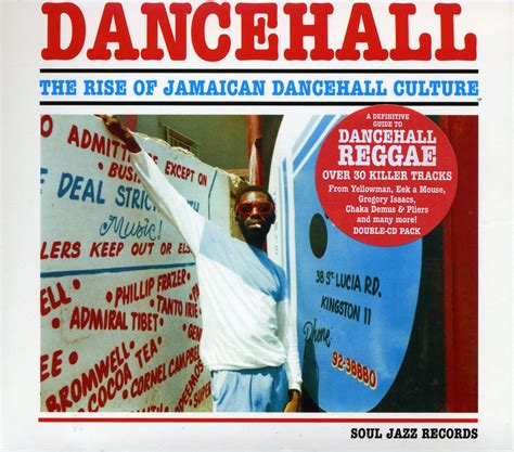 Dancehall The Rise Of Jamaican Dancehall Culture — Various Artists