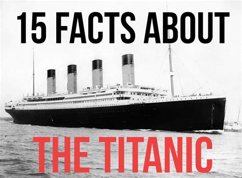 15 Interesting Facts About The Rms Titanic Owlcation