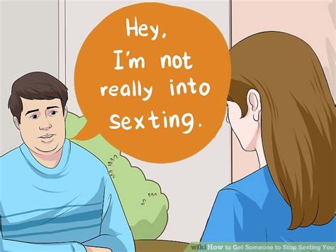 How to stop liking someone you can't have: How to Get Someone to Stop Sexting You : notdisneyvacation