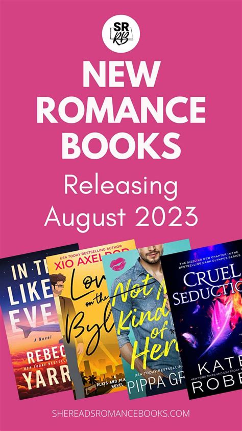 10 New Romance Books Coming August 2023 That Will Have You Believing In