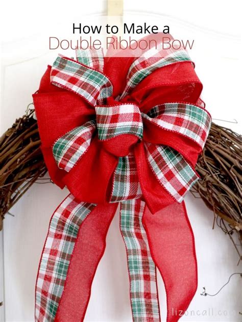 How To Make A Double Ribbon Bow For A Wreath — Liz On Call Diy Wreath