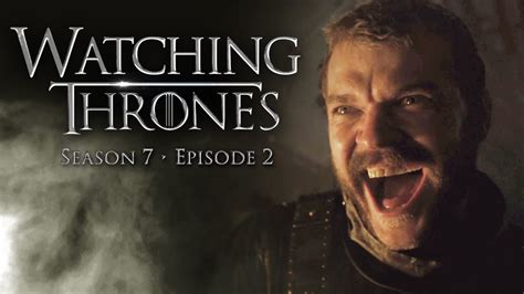 Game Of Thrones Season 7 Ep 2 Stormborn W Kristin Chenoweth Watching Thrones Youtube