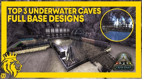 Top 3 Underwater Caves W Full Base Designs On Fjordur Ark Survival