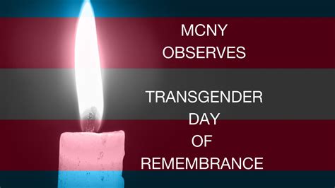 Mcny Observes Transgender Day Of Remembrance Mcny