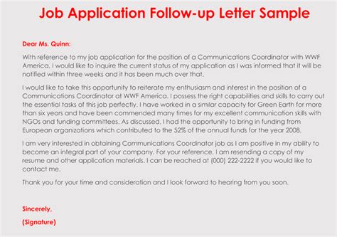 They did you a favor, so it's only polite to thank them first before. How to Format a Follow-Up Letter for Your Job Application