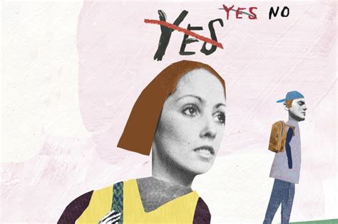 Yes Means Yes Isnt The Answer The Chronicle Of Higher Education
