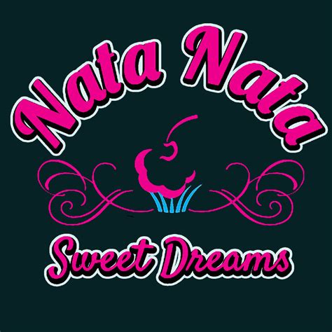 Nata Nata Sweet Dreams