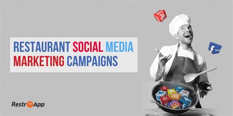 Best Restaurant Social Media Campaigns Restroapp Blog