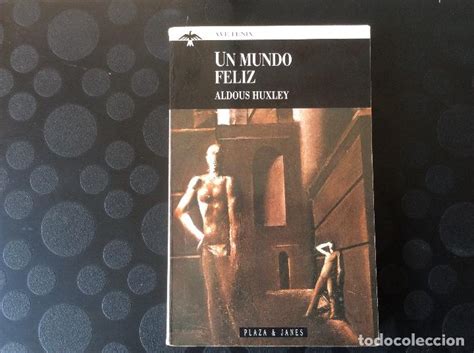 1 en toda la guía de lectura utilizamos la edición de debolsillo: un mundo feliz.- aldous huxley - Comprar en todocoleccion - 66928854