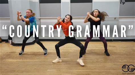 Country Grammar Derrtymo Guygroove Choreography Youtube
