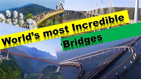 Top 6 Worlds Most Incredible Bridges Most Beautiful Bridges In Sri