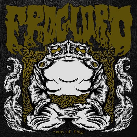 Froglord Army Of Frogs Reviews Album Of The Year