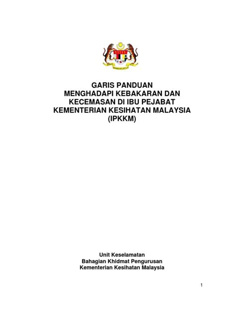 Model baru proses kelulusan garis panduan industri pembetungan malaysia jilid ii : Garis Panduan Menghadapi Kebakaran Dan Kecemasan Di Ibu ...