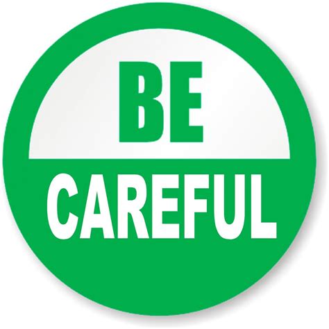 Be Careful Sticker Safetykore