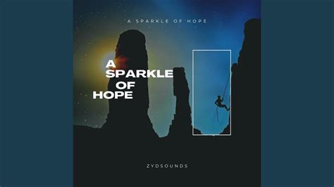 A Sparkle Of Hope YouTube