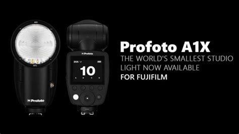 Profoto A1x For Fujifilm Released Fuji Rumors
