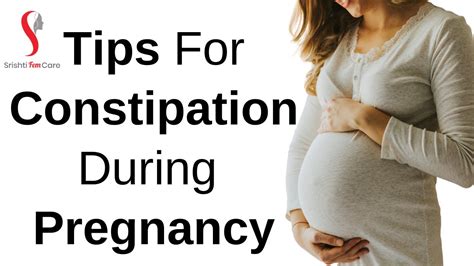 Tips For Constipation During Pregnancy Womens Health Tips Problems