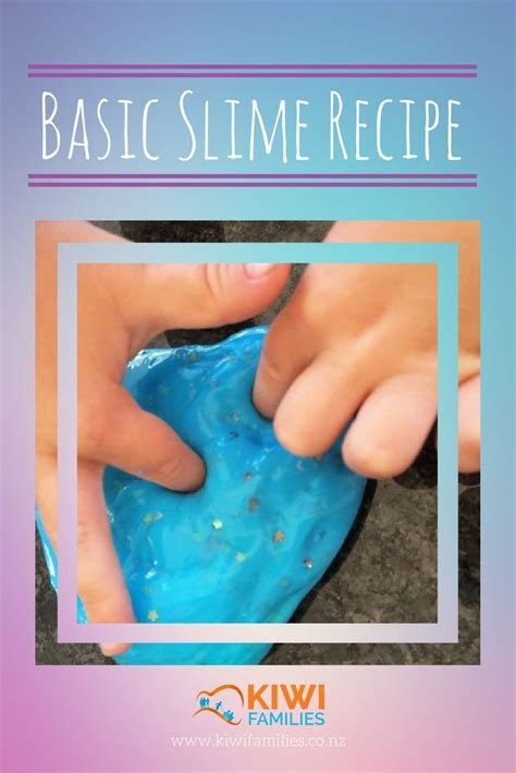 Basic Slime Recipe Blue Star Glitter Kiwi Families Slime Recipe