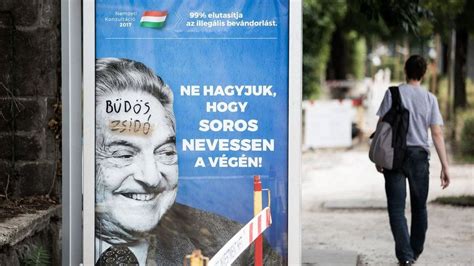 Hungary Vilifies Financier Soros With Crude Poster Campaign Bbc News