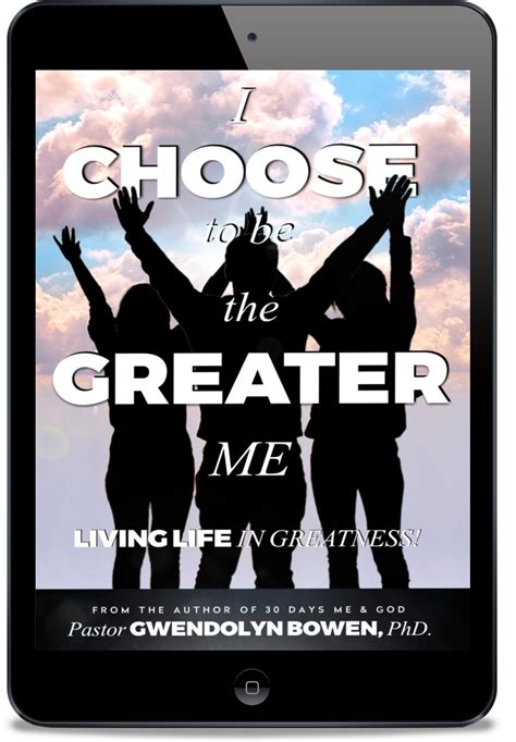I Choose To Be The Greater Me Digital Download