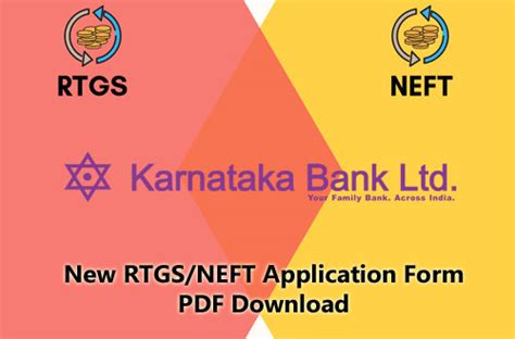 Maybe you would like to learn more about one of these? Karnataka Bank New RTGS/NEFT Application Form PDF Download - Karnataka Bank - Contact Folks