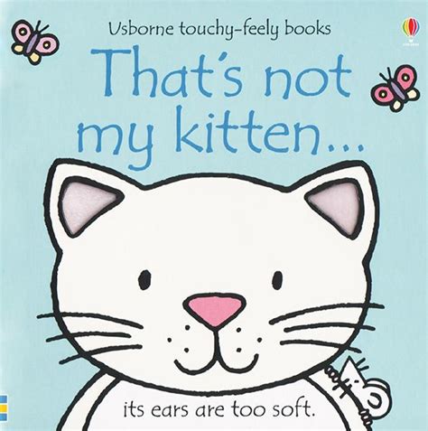 Thats Not My Kitten By Fiona Watt Rachel Wells Board Book Barnes
