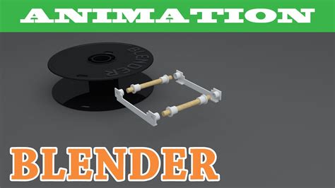 Blender Animation Filament Spool Holder Youtube