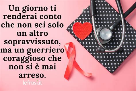 Frasi Sulla LOTTA Contro Il CANCRO Coraggiose Motivazionali