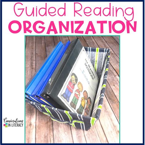 Organizing Guided Reading Student Materials Conversations In Literacy