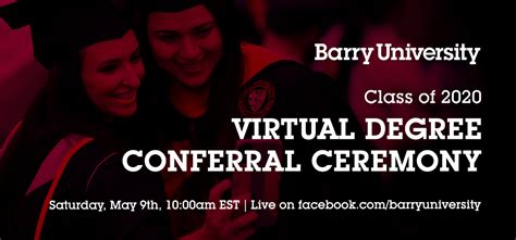 Barry University News Barry University Graduates To Participate In Virtual Degree Conferral