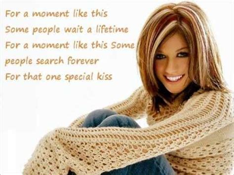 Kelly Clarkson A Moment Like This With Lyrics Youtube