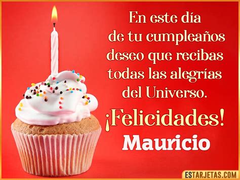 Feliz Cumpleaños Mauricio Imágenes  Tarjetas Y Mensajes