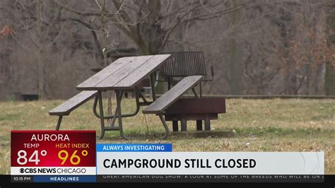 Kankakee River State Park Campground Still Closed After Years Of Delays
