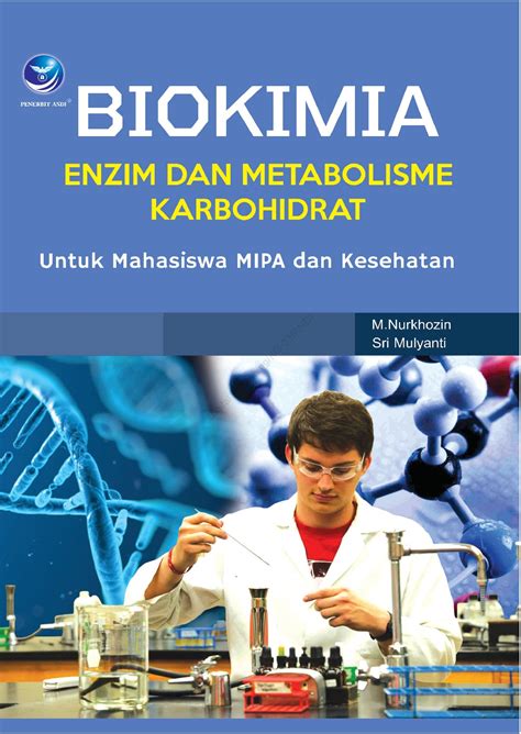 Home Buku Biokimia Enzim Dan Metabolisme Karbohidrat Untuk Mahasiswa
