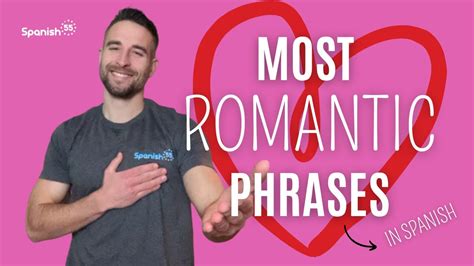 The Most Romantic Phrases In Spanish Youtube