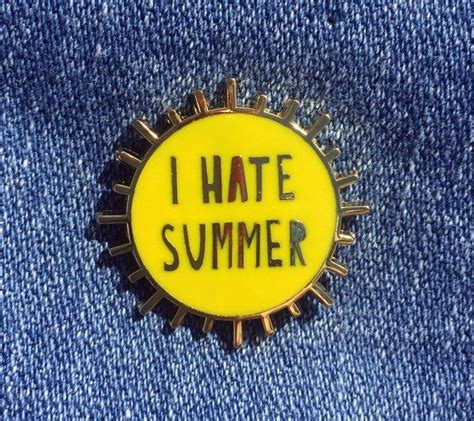 Pin On I Hate Summer