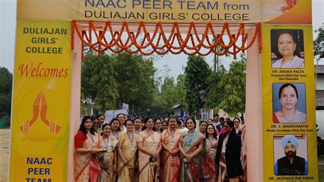 NAAC PEER TEAM VISIT TO DULIAJAN GIRLS COLLEGE 21st AND 22nd FEBRUARY