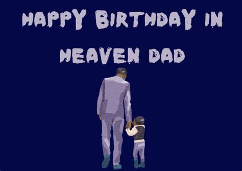 80 Happy Birthday Dad In Heaven Wishes Best Wisher