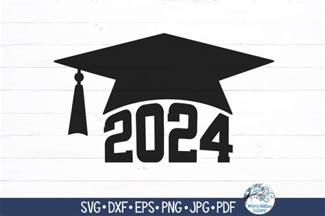 2024 Graduation Cap Svg Graphic By Wispywillowdesigns · Creative Fabrica