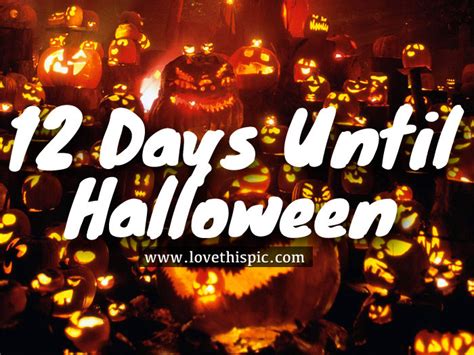 12 Days Until Halloween Pictures Photos And Images For Facebook