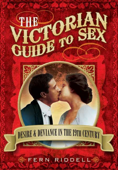 A Guide To Victorian Sex Historia Magazine My Xxx Hot Girl