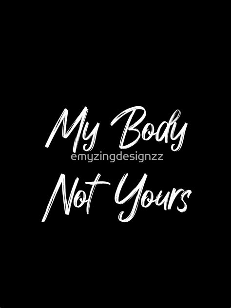 My Body Not Yours Respect My Size Sleeveless Top For Sale By