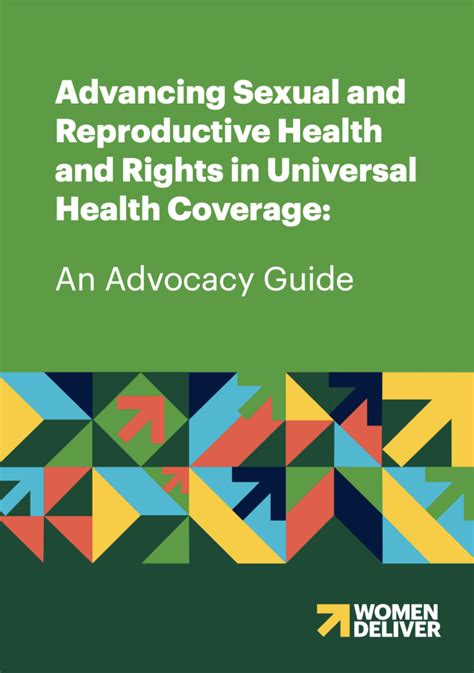 Advancing Sexual And Reproductive Health And Rights In Universal Health