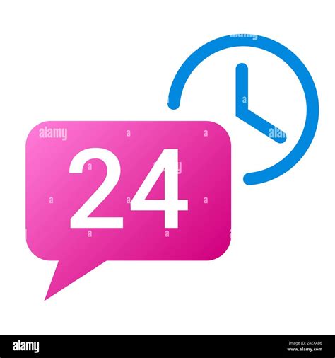 24 Hour Sign Stock Vector Images Alamy