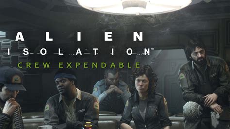 Alien Isolation Crew Expendable Steam Pc Downloadable Content