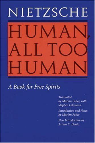 Human All Too Human A Book For Free Spirits Revised Edition By