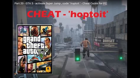 Part 20 Gta 5 Activate Super Jump Code Hoptoit Cheat Codes