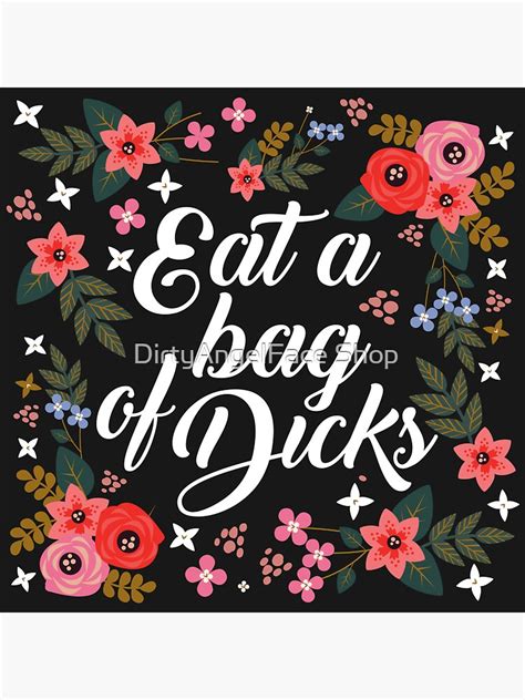 Eat A Bag Of Dicks Quote Sticker For Sale By Quote Girl Redbubble